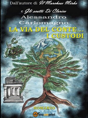 cover image of La Via Del Conte... I Custodi